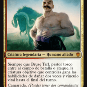 Bruse Tarl, Boorish Herder (FOIL)