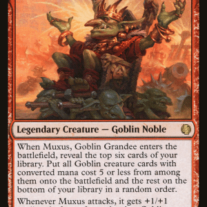 Muxus, Goblin Grandee